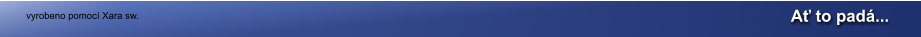 Ať to padá... vyrobeno pomocí Xara sw.